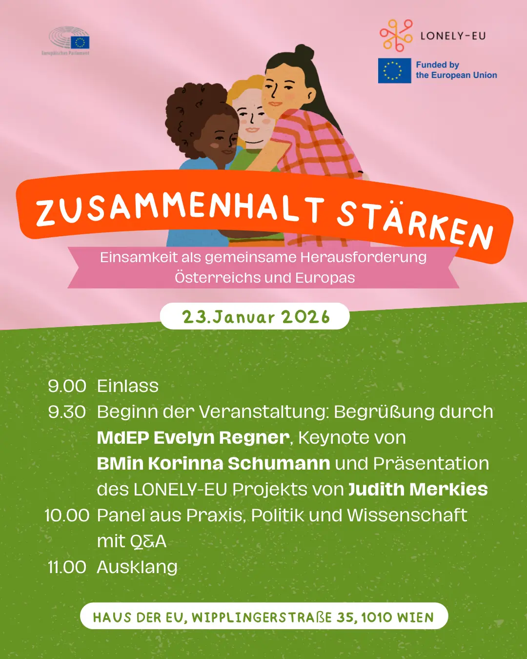 Die Plattform gegen Einsamkeit bei der Veranstaltung mit BMin Schumann & MdEP Evelyn Regner im Haus der Europäischen Union am Podium